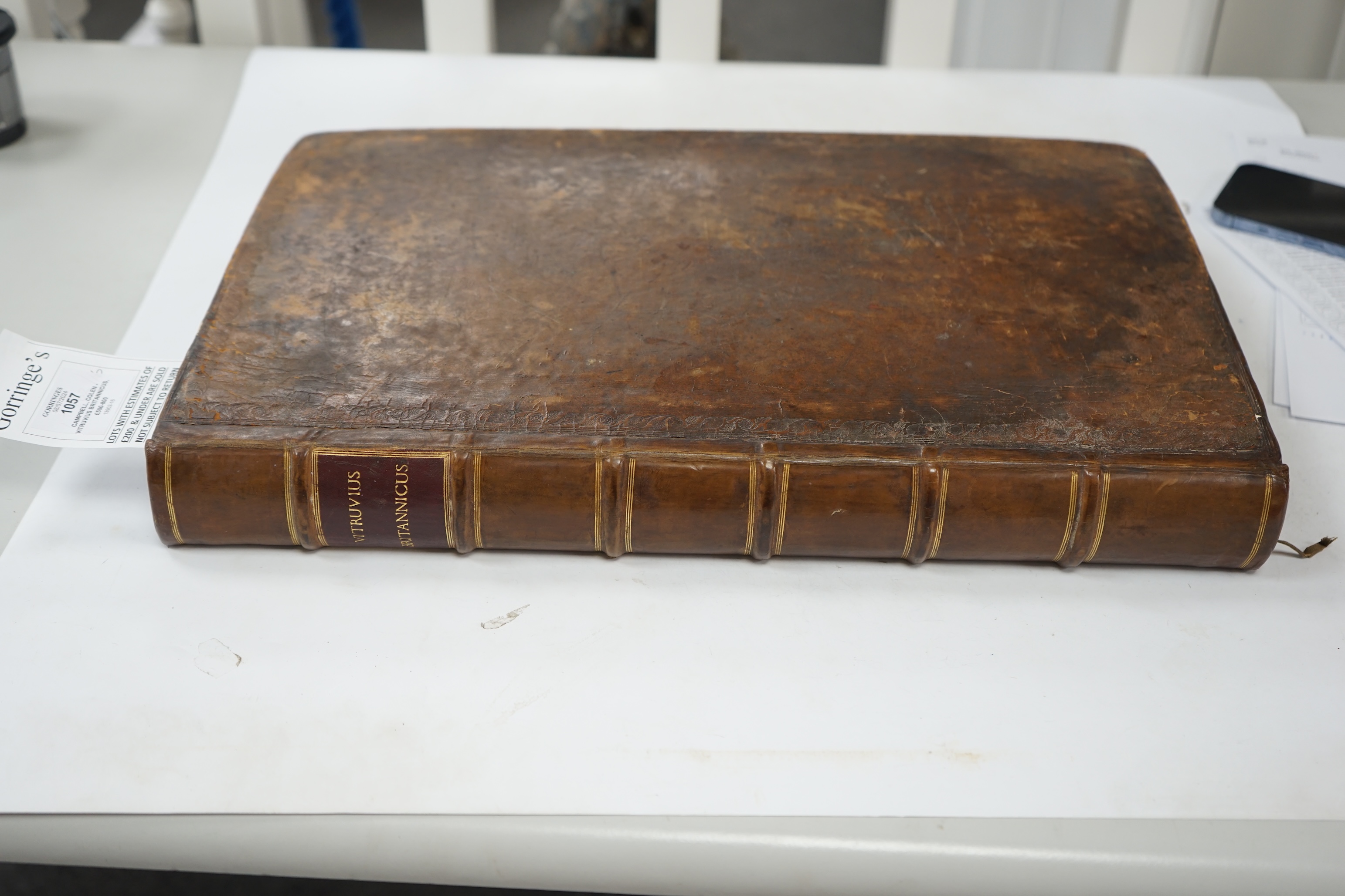 Campbell, Colen - Vitruvius Britannicus, or The British Architect, containing the Plans, Elevations and Sections of the Regular Buildings both Public and Private, vols 1 & 2 only, bound in 1, folio, calf rebacked, with e